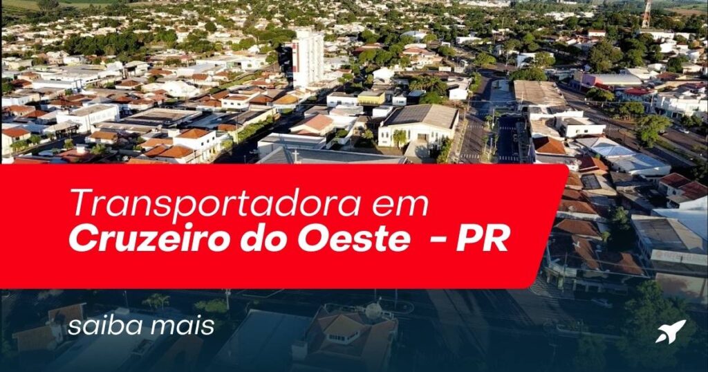 Transportadora em Cruzeiro do Oeste Paraná