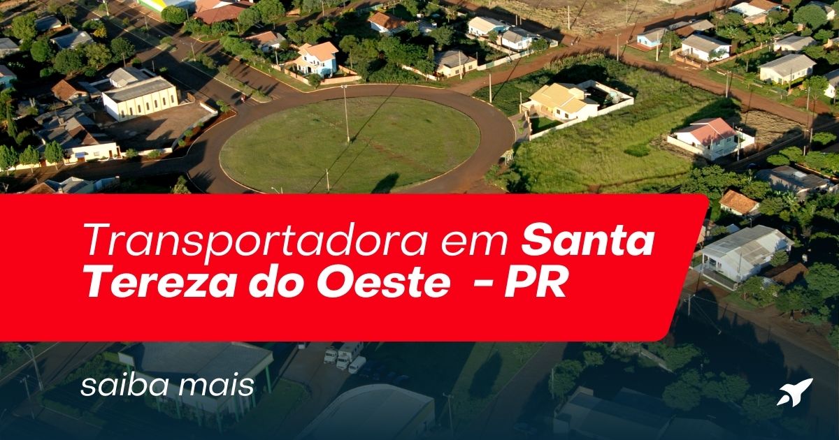 Transportadora em Santa Tereza do Oeste Paraná coleta e entrega em toda a região oeste do Paraná